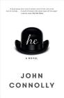 He By John Connolly Cover Image