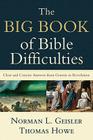 The Big Book of Bible Difficulties: Clear and Concise Answers from Genesis to Revelation Cover Image
