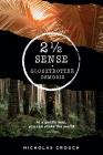 2 1/2 Sense: Globetrotter Osmosis By Nicholas Crouch Cover Image
