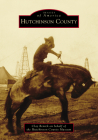 Hutchinson County (Images of America) Cover Image