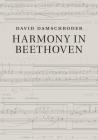 Harmony in Beethoven By David Damschroder Cover Image