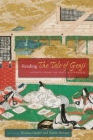 Reading the Tale of Genji: Sources from the First Millennium By Thomas Harper (Editor), Haruo Shirane (Editor) Cover Image