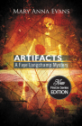Artifacts (Faye Longchamp Archaeological Mysteries) By Mary Anna Evans Cover Image