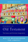 An Introduction to the Old Testament: The Canon and Christian Imagination Cover Image