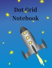 Dot Grid Notebook: Amazing Notebook Bullet Dotted Grid Dot Grid Journal for Drawing & Writing Cover Image