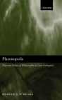 Platonopolis: Platonic Political Philosophy in Late Antiquity By Dominic J. O'Meara Cover Image