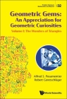 Geometric Gems: An Appreciation for Geometric Curiosities - Volume I: The Wonders of Triangles Cover Image