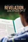 Revelation Was Written for U: Studies in Hope and Praise Cover Image