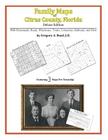 Family Maps of Citrus County, Florida By Gregory a. Boyd J. D. Cover Image