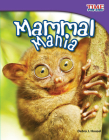 Mammal Mania (TIME FOR KIDS®: Informational Text) By Debra J. Housel Cover Image