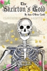 The Skeleton's Gold By Anne O'Brien Carelli Cover Image