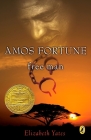Amos Fortune, Free Man (Newbery Library, Puffin) Cover Image