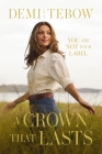 A Crown That Lasts: You Are Not Your Label Cover Image