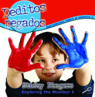 Deditos Pegajosos: Sticky Fingers (Math Focal Points) By Nancy Harris Cover Image
