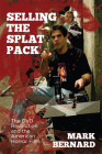 Selling the Splat Pack: The DVD Revolution and the American Horror Film Cover Image