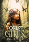 Forest Girls Coloring Book for Adults: Forest Coloring Book for Adults Forest Girls Coloring Book Portrait Forest Grayscale Coloring By Monsoon Publishing Cover Image
