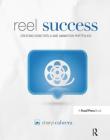 Reel Success: Creating Demo Reels and Animation Portfolios Cover Image