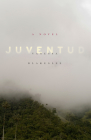 Juventud By Vanessa Blakeslee Cover Image