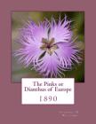 The Pinks or Dianthus of Europe: 1890 Cover Image