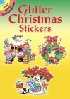 Glitter Christmas Stickers (Dover Little Activity Books Stickers) By Nina Barbaresi Cover Image