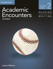 Academic Encounters Level 2 Student's Book Reading and Writing and Writing Skills Interactive Pack: American Studies By Jessica Williams, Bernard Seal (Editor) Cover Image