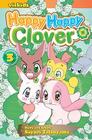 Happy Happy Clover, Vol. 3 By Sayuri Tatsuyama, Sayuri Tatsuyama (Illustrator) Cover Image
