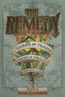 The Remedy: Queer and Trans Voices on Health and Health Care By Zena Sharman (Editor) Cover Image