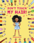 Don't Touch My Hair! Cover Image