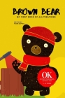 Brown Bear: My first book of Alliterations Cover Image