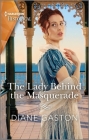 The Lady Behind the Masquerade By Diane Gaston Cover Image