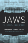 Jaws: The Story of a Hidden Epidemic By Sandra Kahn, Paul R. Ehrlich Cover Image
