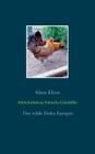 Rebhuhnfarbene Polnische Grünfüßler: Das wilde Huhn Europas By Klaus Kliem Cover Image