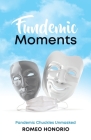 Fundemic Moments: Pandemic Chuckles Unmasked By Romeo Honorio Cover Image