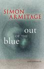Out of the Blue By Simon Armitage Cover Image