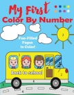 My First Color by Number By Blue Wave Press Cover Image