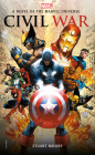 Civil War: A Novel of the Marvel Universe (Marvel Novels #2) Cover Image