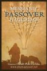 Messianic Passover Haggadah By Todd D. Bennett Cover Image