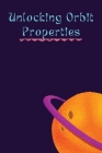 Unlocking Orbit Properties Cover Image