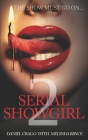 Serial Showgirl 2: The Shequel Cover Image