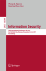 Information Security: 20th International Conference, Isc 2017, Ho Chi Minh City, Vietnam, November 22-24, 2017, Proceedings By Phong Q. Nguyen (Editor), Jianying Zhou (Editor) Cover Image