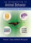 An Introduction to Animal Behavior: An Integrative Approach Cover Image