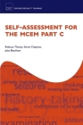 Self-Assessment for the MCEM Part C (Oxford Specialty Training) By Rebecca Thorpe, Simon Chapman, Jules Blackham Cover Image