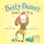 Betty Bunny Didn't Do It Cover Image