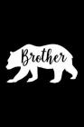 Brother: Cornell Notes Notebook - Brother Gifts - For Writers, Students - Homeschool By My Next Notebook Cover Image