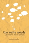 The Write Words: 6,500 phrases, puns, idioms and expressions to help you write your headlines and copy faster By Lizette Resendez Cover Image
