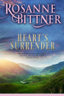 Heart's Surrender By Rosanne Bittner Cover Image