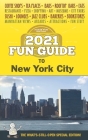 2021 Fun Guide to New York City: The What's-Still-Open Special Edition! By Fun Fun New York Cover Image
