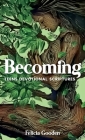 Becoming, Teens Devotional Scriptures Cover Image