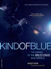 Kind of Blue: The Making of the Miles Davis Masterpiece Cover Image