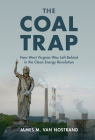 The Coal Trap By James M. Van Nostrand Cover Image